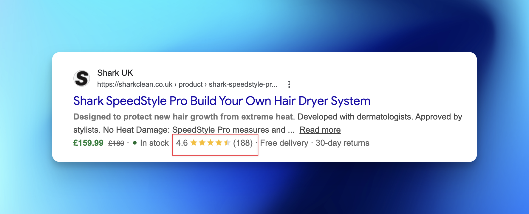 customer reviews 101: insights and best practices 4 Screenshot for Shark UK shows how the customer reviews schema can add star-ratings to Google's organic listings.