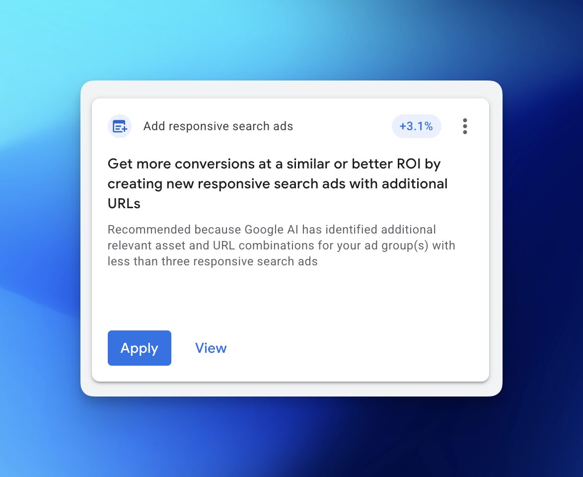 google’s built-in ai features for ads 3 Screenshot showing a recommendation made by Google in the Ads platform