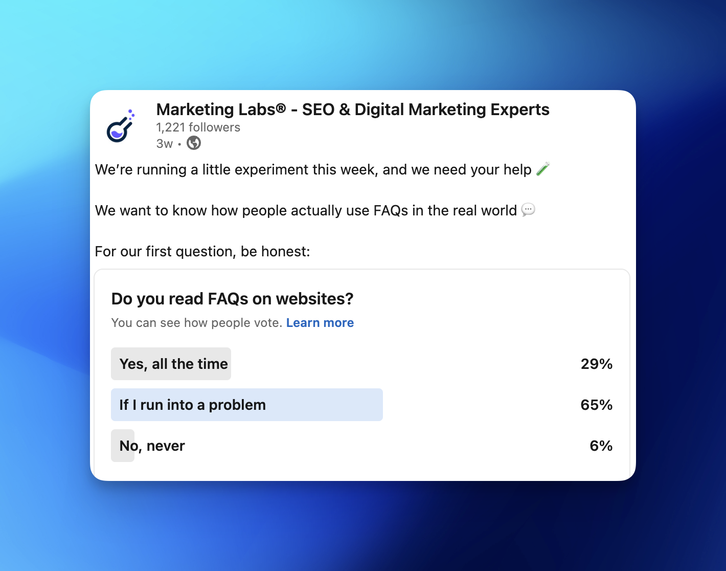 are faqs still worth it in 2026? 1 Screenshot of a poll on the Marketing Labs' Linked In page